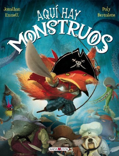 Aqui hay monstruos / Here Be Monsters (Se Busca) (Spanish Edition) by Jonathan Emmett Poly Bernatene(2014-04-15)