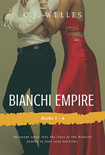 Bianchi Empire: Books 1-4 (Bianchi Empire Series) (English Edition)