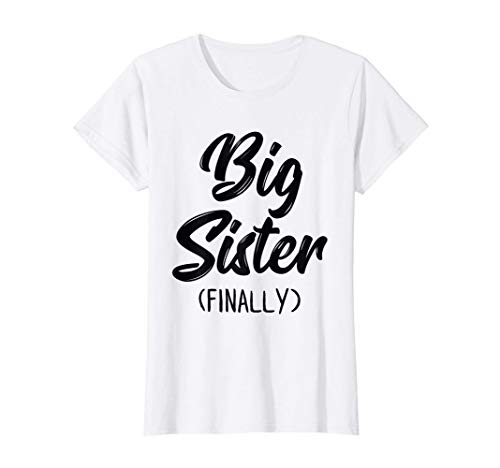 Big Sister Finally Shirt Girls Kids Toddlers Big Sister 2021 Camiseta