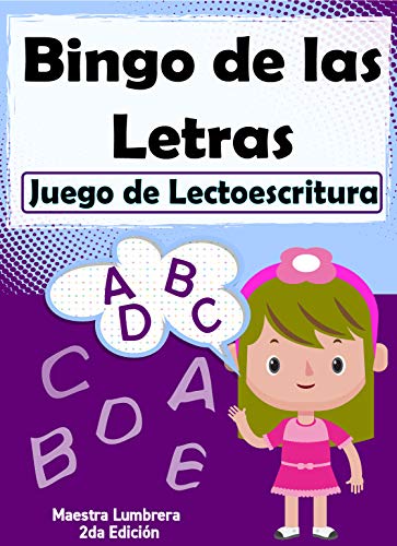 Bingo de las Letras: Juego de Lectoescritura (Maestra Lumbrera nº 12)