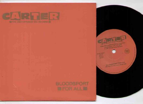 CARTER - BLOODSPORT FOR ALL ( white label promo 7 inch ) - 7 inch vinyl / 45
