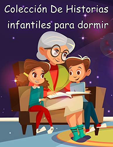 Colección De Historias infantiles para dormir (Cuentos in 5 minutos)