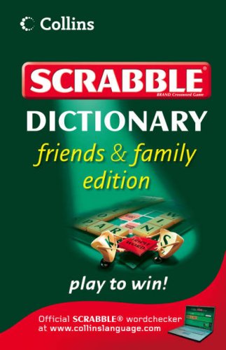 Collins Scrabble Dictionary: Friends and Family Edition