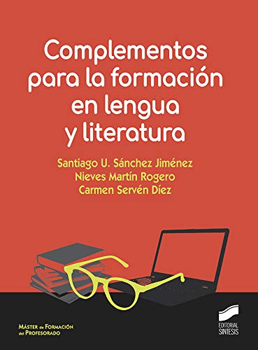 Complementos para formación en lengua y literatura: 04 (Ciencias Sociales y Humanidades)