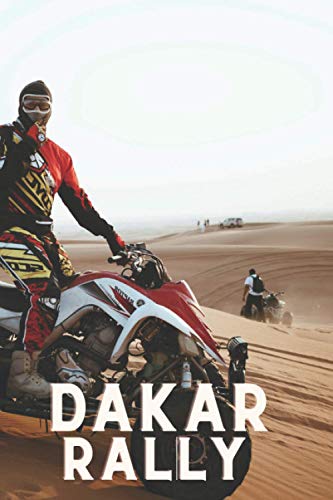 Dakar Rally: Sport Notebook, Motivational Notebook, Journal, Diary