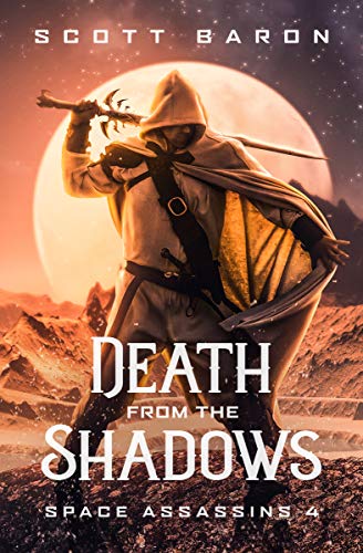 Death From the Shadows: Space Assassins 4 (English Edition)