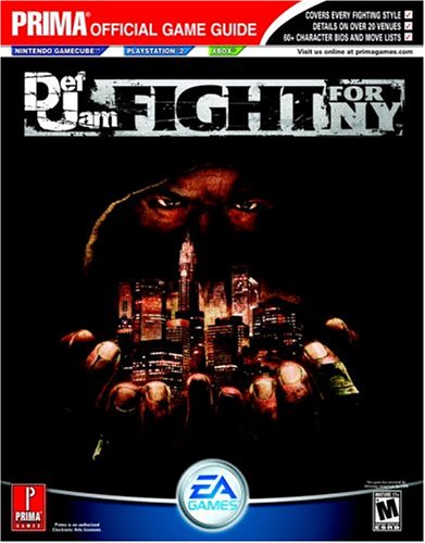 Def Jam Fight For NY (Prima Official Game Guide)