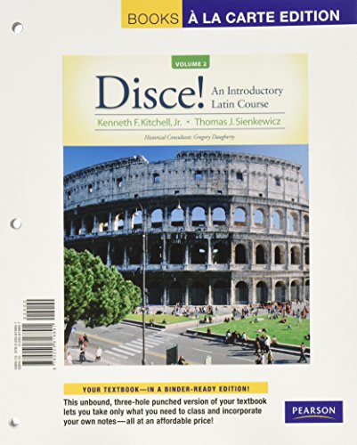 Disce!: An Introductory Latin Course, Books a La Carte Edition: 2