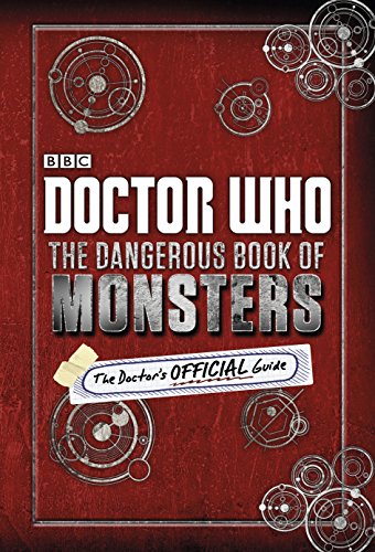 Doctor Who. The Dangerous Book Of Monsters [Idioma Inglés]