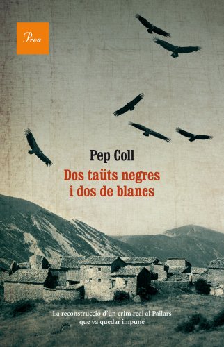 Dos taüts negres i dos de blancs (Raval - Proa Book 575) (Catalan Edition)