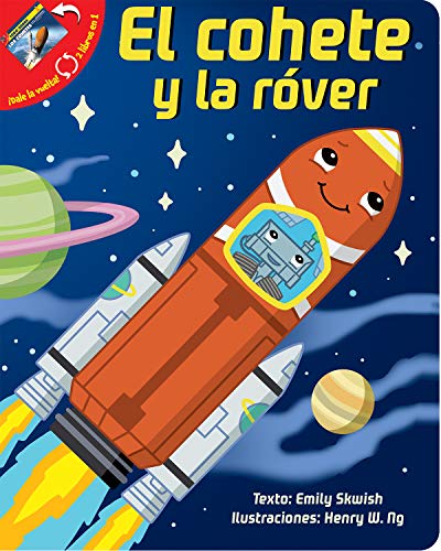 El cohete y la rover / Todo sobre cohetes: 2 LIBROS EN 1 (2 IN 1 BB)
