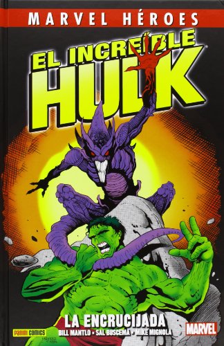 El Increíble Hulk. La Encrucijada (Marvel Heroes)