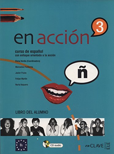 En Acción 3 - Libro del alumno 3 + audio (B2): Libro del alumno 3 (B2)