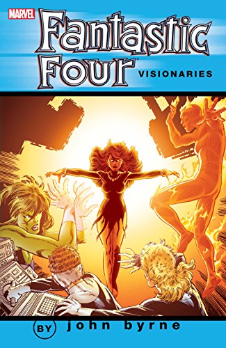 Fantastic Four Visionaries: John Byrne Vol. 7 (Fantastic Four (1961-1996)) (English Edition)