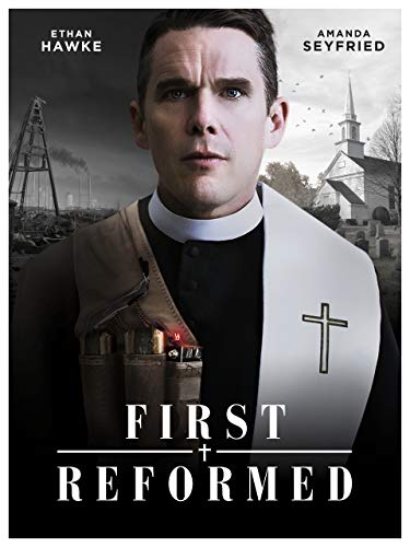 First Reformed First Reformed