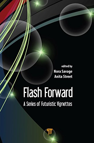 Flash Forward: A Series of Futuristic Vignettes (English Edition)