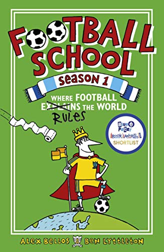 Football School Season 1: Where Football Explains the World (English Edition)