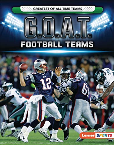 G.O.A.T. Football Teams (Greatest of All Time Teams (Lerner ™ Sports)) (English Edition)