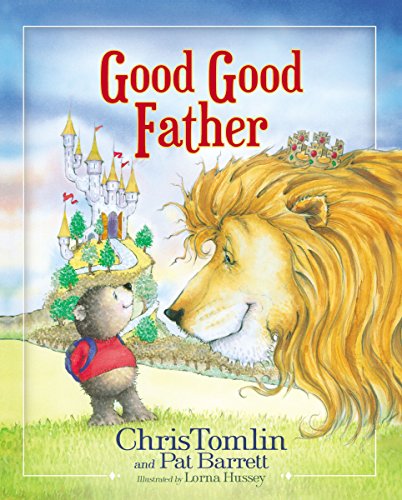 Good Good Father (English Edition)