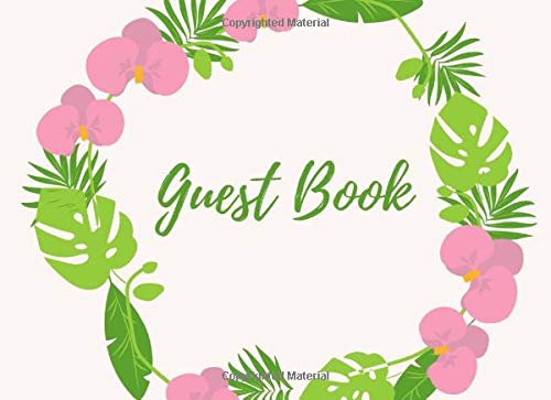Guest Book:: Tropical Hawaiian Foliage: Birthday, Weddings, Hen Do, Baby Shower, Anniversary, Retirement.... and more. (Green Pink Floral)
