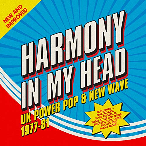 Harmony In My Head. Uk Power Pop & New Wave 1977-81