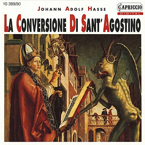 Hasse: La Conversione di Sant'Agostino Hasse: La Conversione di Sant'Agostino