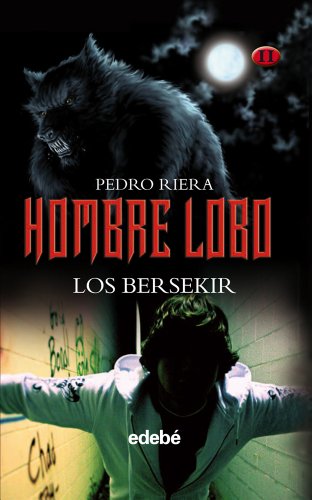 Hombre Lobo: Los Bersekir: 0