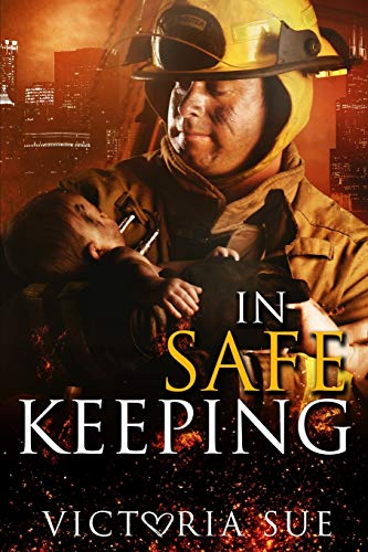 In Safe Keeping: 2 (Heroes and Babies)