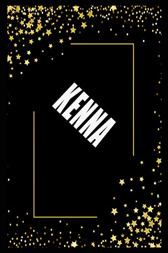 KENNA  (6x9 Journal): Lined Writing Notebook with Personalized Name, 110 Pages: KENNA Unique personalized planner Gift for KENNA Golden Journal , ... for  KENNA , Lined Notebook /Journal Gift