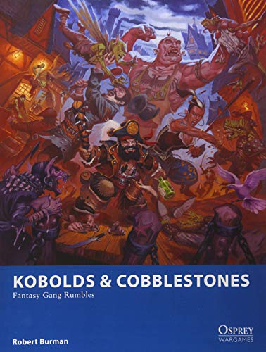 Kobolds & Cobblestones: Fantasy Gang Rumbles (Osprey Wargames)
