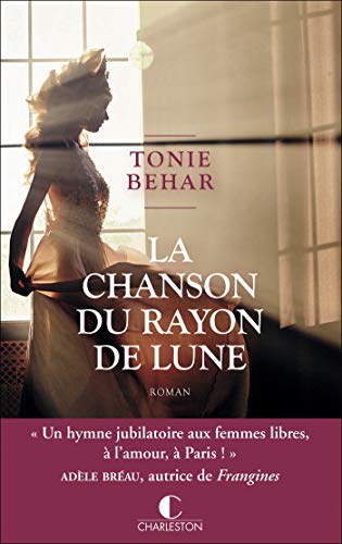 La Chanson du rayon de lune (French Edition)