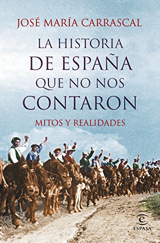 La Historia de España que no nos contaron (FUERA DE COLECCIÓN Y ONE SHOT)