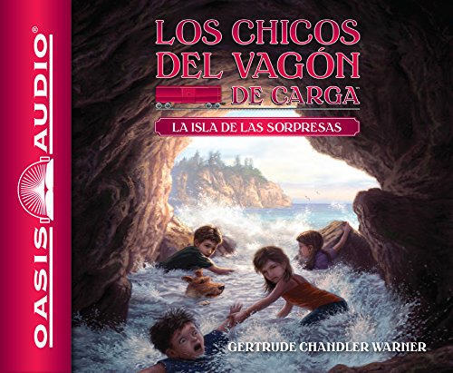 La Isla de Las Sorpresas (Spanish Edition) (Library Edition): 2 (Los chicos del vagon de carga / The Boxcar Children)