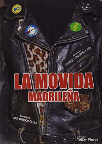 La Movida Madrileña