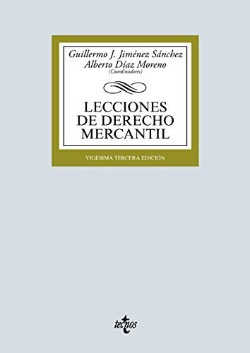 Lecciones de Derecho Mercantil (Derecho - Biblioteca Universitaria de Editorial Tecnos)