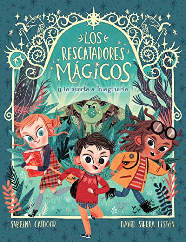 Los Rescatadores Mágicos 1. La puerta a Imaginaria Los Rescatadores Mágicos 1. La puerta a Imaginaria