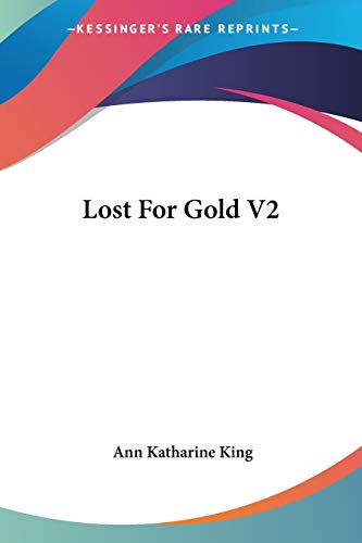 Lost For Gold V2 Lost For Gold V2