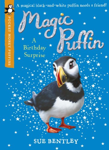 Magic Puffin: A Birthday Surprise (Pocket Money Puffin) (Pocket Money Puffins) (English Edition)