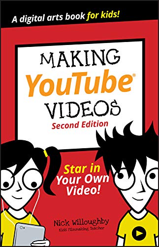 Making YouTube Videos: Star in Your Own Video! (Dummies Junior) (English Edition)