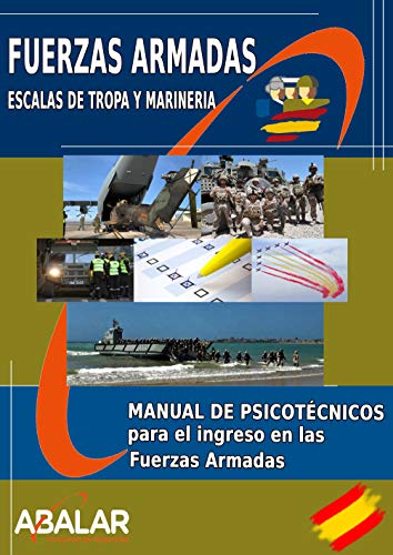 Manual de Psicotécnicos para el ingreso en la Fuerzas Armadas - Edición Febrero 2021 - (Español) Tapa blanda –