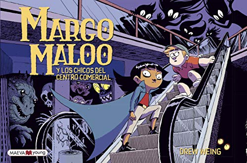 Margo Maloo y los chicos del centro comercial: Una novela gráfica llena de aventuras y criaturas misteriosas.
