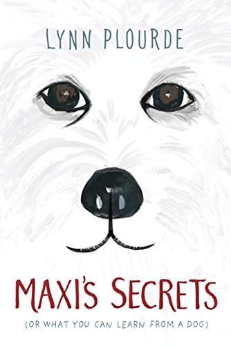 Maxi's Secrets: (or what you can learn from a dog) (English Edition)