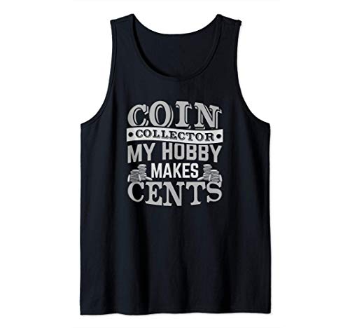 Moneda Coleccionista Hobby Numismatista Coleccionando Moneda Camiseta sin Mangas