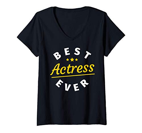 Mujer Regalos de actriz - Mejor actriz divertida de todos los tiem Camiseta Cuello V