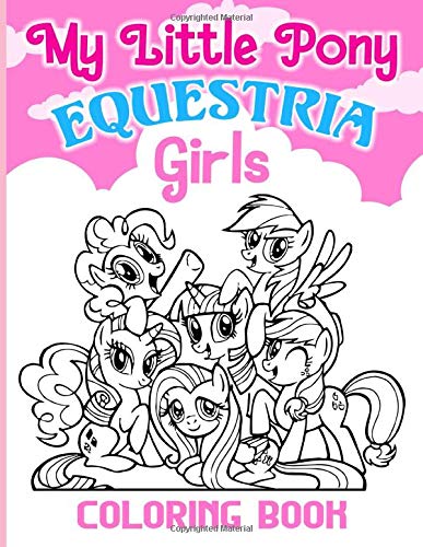 My Little Pony Coloring Book: Exclusive My Little Pony Adult Coloring Books For Men And Women
