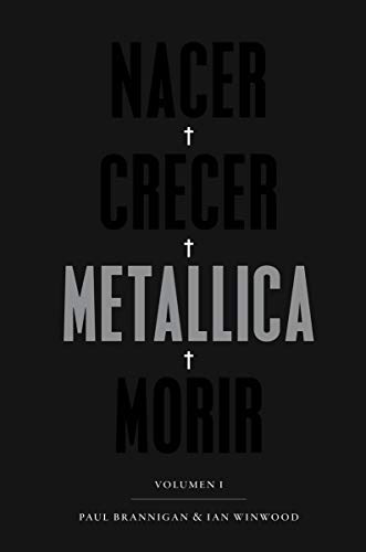 Nacer, crecer, Metallica, morir: Volumen I (POP CULTURA POPULAR)