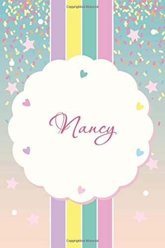 Nancy: Unicorn name Nancy -  120 Pages - Size 6x9,Soft Cover, Matte Finish- unicorn design Lined NoteBook,Paper Color, Writing Pad, Journal or Diary Kids, Girls Men & Women