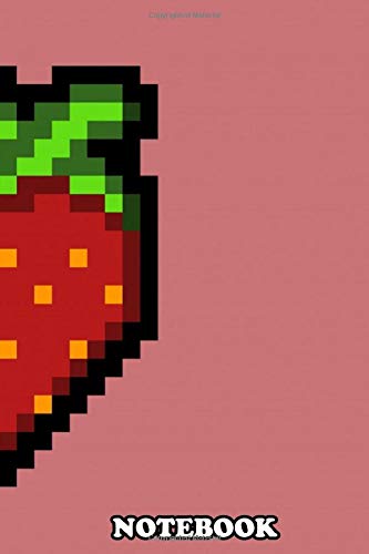 Notebook: Inspired On The Game Celeste To Strawberry Pixel Art , Journal for Writing, College Ruled Size 6" x 9", 110 Pages