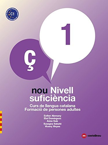 Nou nivell suficiència 1+ quadern d'activitats. Curs de Llengua Catalana-Formaci: Curs de Llengua Catalana-Formació de Persones Adultes