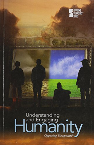 Ovp: Understnd Engage Humnty-P (Opposing Viewpoints (Paperback))
